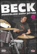 dvd Beck. Mongolian Chop Squad