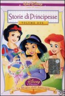 dvd Storie di principesse Disney . La magia dell'amicizia