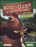 Libri di Boog e Elliot