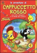 Le avventure di Cappuccetto Rosso con Titti, Silvestro e la banda dei Looney!