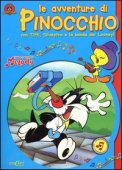 Le avventure di Pinocchio  con Titti, Silvestro e la banda dei Looney!