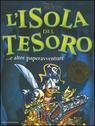 L'isola del tesoro ...e altre paperavventure 