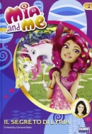 Libro Mia and Me - Il segreto di Lyria